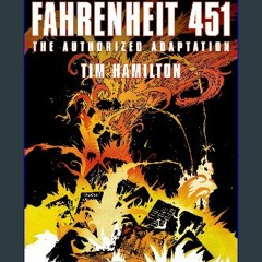 EBOOK #pdf 💖 Ray Bradbury's Fahrenheit 451: The Authorized Adaptation (Ray Bradbury Graphic Novels