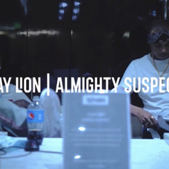 Almighty Suspect x Kay Lions - TMBK
