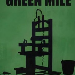 The Green Mile