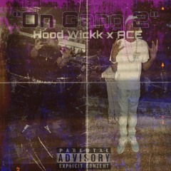 “On Gang2”x Ace