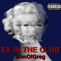 Ex In the Club