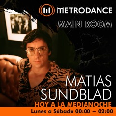 Main Room pres @ Matias Sundblad Julio 22´
