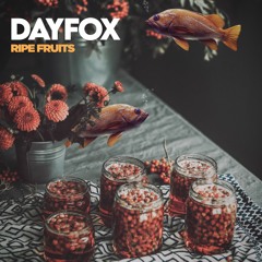 DayFox - Ripe Fruits (Free Download)