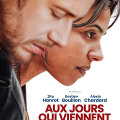 { VOIR^-FR } — Aux jours qui viennent en Streaming-VF en Français