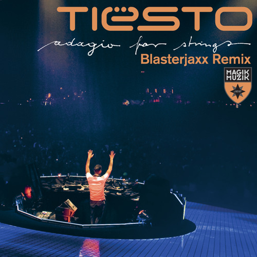 Stream Adagio for Strings (Blasterjaxx Remix) by Tiësto | Listen online for  free on SoundCloud