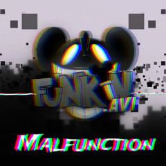 Funkin.AVI - Malfunction OST