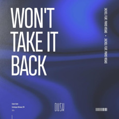 JackEL - Won't Take It Back (Macker Remix)