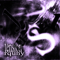 rquny - tension