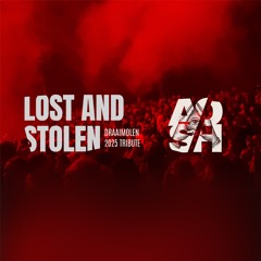 Lost and Stolen - Tribute Cut
