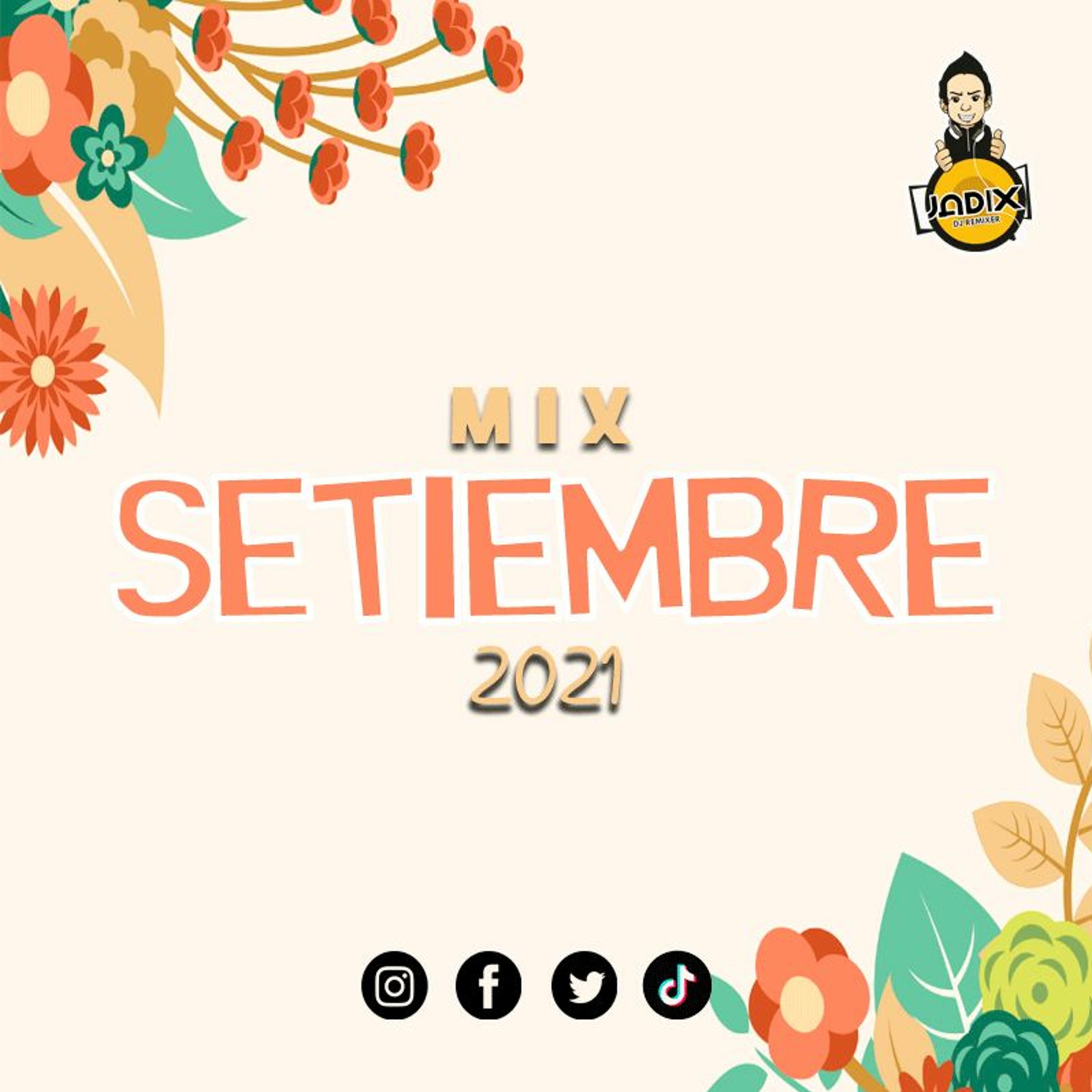 DJ JADIX - MIX SETIEMBRE 2021 episode artwork