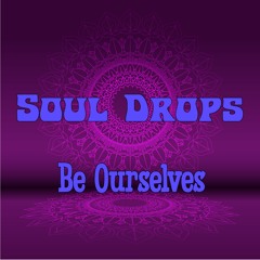 Be Ourselves