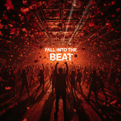 Fall Into the Beat - REMASTERED - HD
