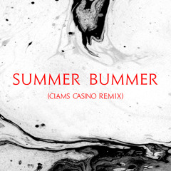 Summer Bummer (Clams Casino Remix) [feat. A$AP Rocky & Playboi Carti]