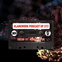 Klangwerk Radio Show - EP272 - Groovegsus