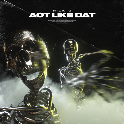 Act Like Dat