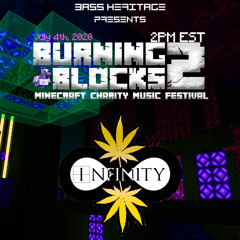 Infinity - Burning Blocks 2