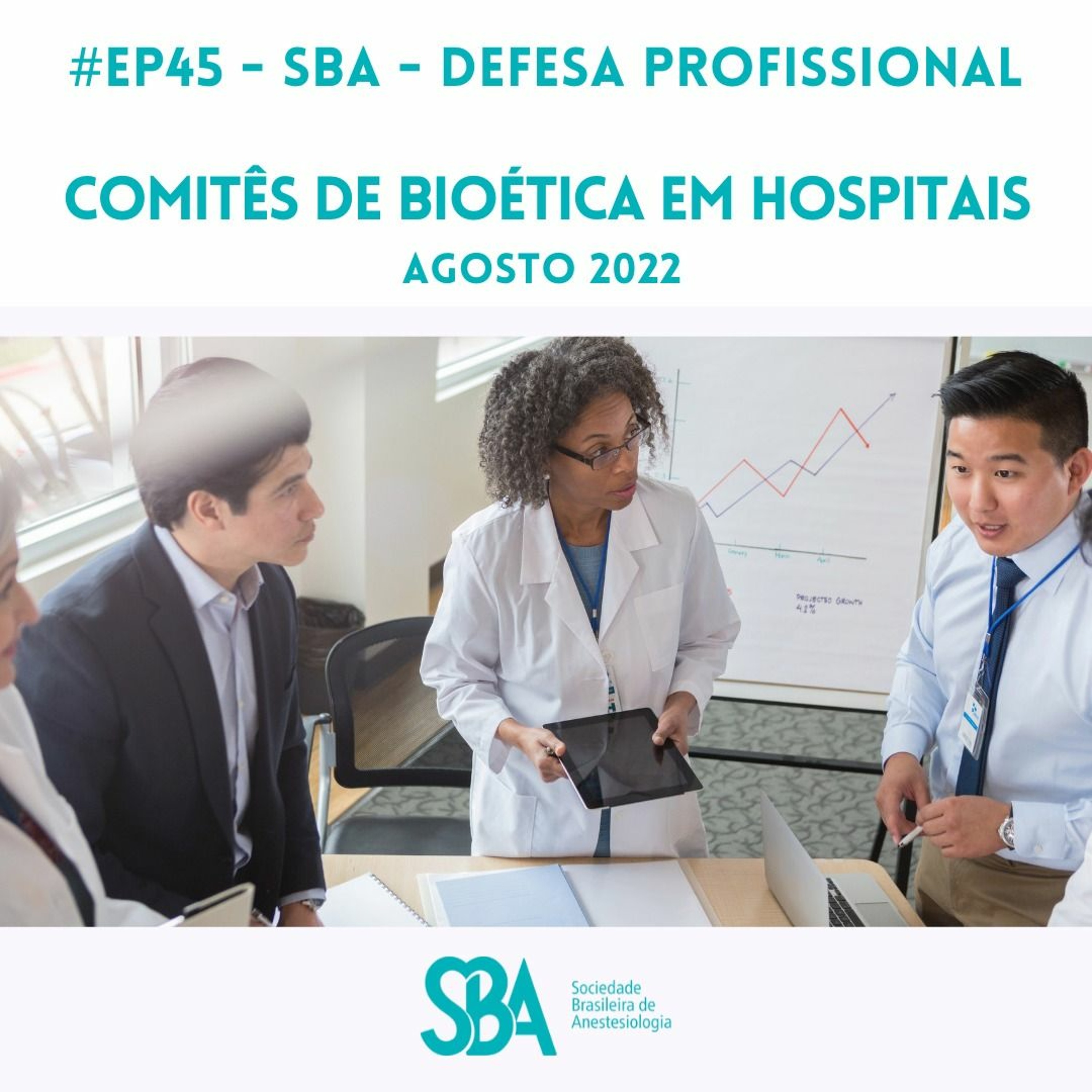 #EP45 Comitê de Bioética em Hospitais