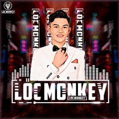 Nonstop Bật Là Hey (vol 1)  - Lộc Monkey Remix