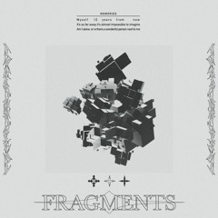 Fragments