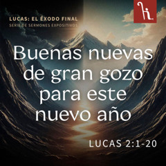 Buenas nuevas de gran gozo para este nuevo año