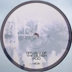 Rituals of The Outer Pod (Free DL)
