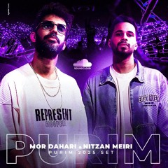 Mor Dahari x Nitzan Meiri - Mainstream 2025 Set