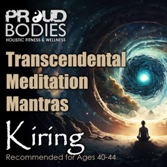 Meditation Mantra: KIRING - 108 mantra