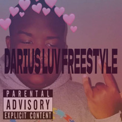 DARIUS LUV FREESTYLE
