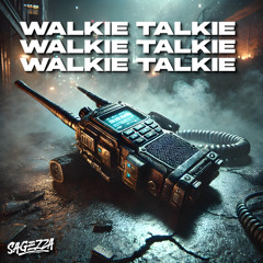 WALKIE TALKIE
