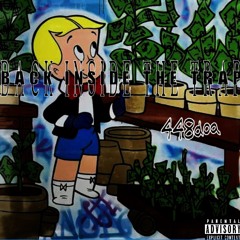 BACK INSIDE THE TRAP