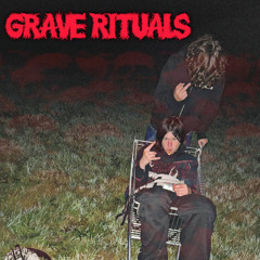 GRAVE RITUALS MIXTAPE