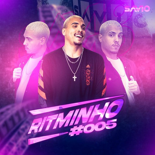 RITMINHO DO SAVIO DJ #005