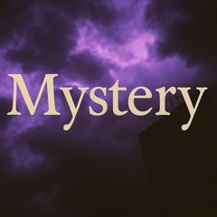 Mystery