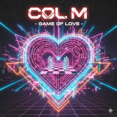 CoL M  Ft. Jaz - Game of Love