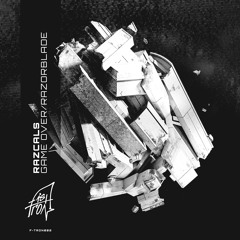 Razcals - Game Over/Razorblade /F-TRON002(forthcoming03/03/25)