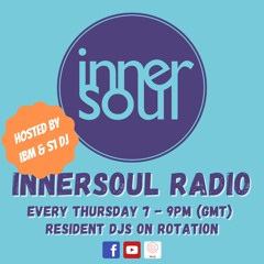 InnerSoul Radio with S1 DJ and IBM - 10.9.20