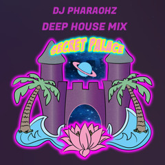 DJ Pharaohz: Secret Palace Ltd Events Deep House Mix