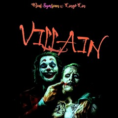 Villain w/Lingo T(free verse)