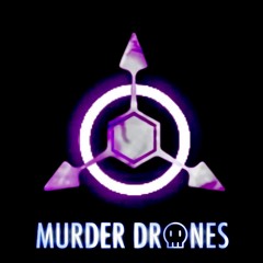 Murder Drones