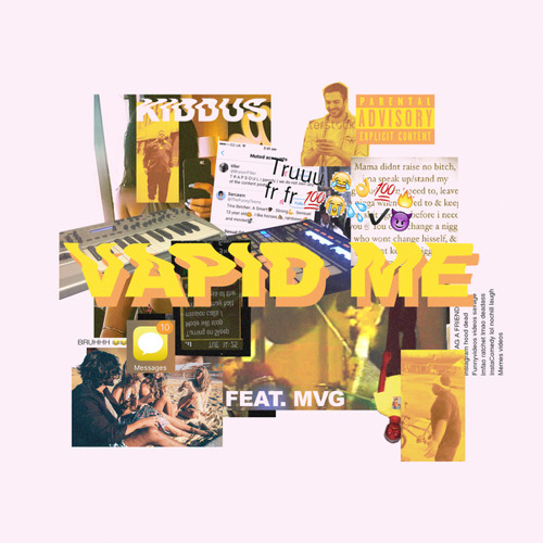 Vapid Me (feat. MVG)