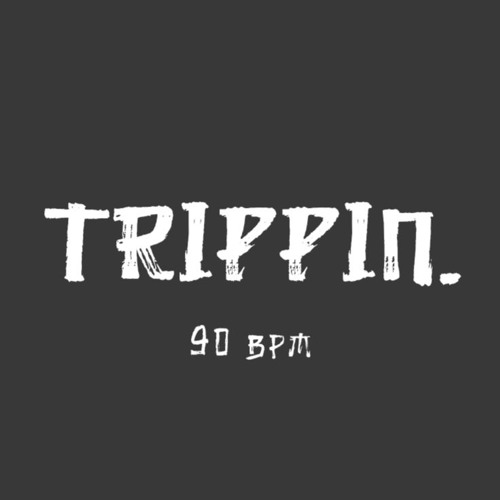 03 Trippin'(90bpm)