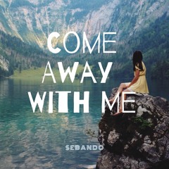 Come Away With Me