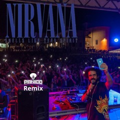Nirvana - Smells Like Children Spirit (Panico Remix)