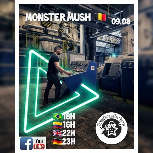 100% Monster Mush DJSET For Techno Pride (BR) LiveStream #01