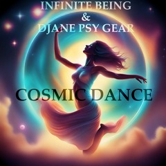 Infinite Being & DJane Psy Gear - Cosmic Dance