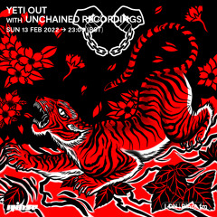 YETI OUT with UNCHAINED RECORDINGS - 14 February 2022