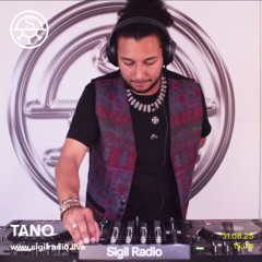 Tano - August 2025 - Sigil Radio