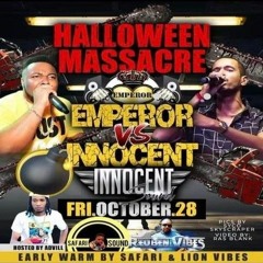 Emperor Vs Innocent 10/22 (Halloween Massacre)