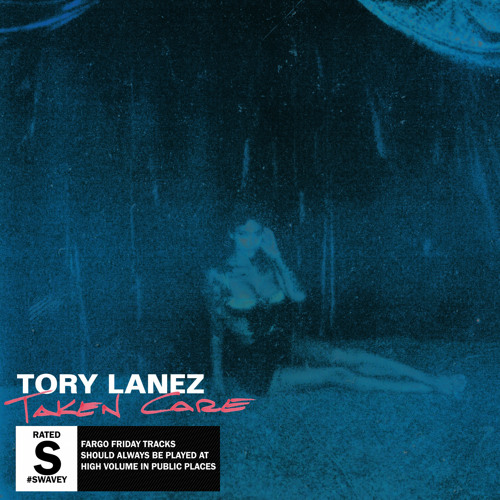 Tory Lanez - Taken Care
