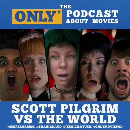 Stream episode Ep 284: Scott Pilgrim Vs The World by The Only
